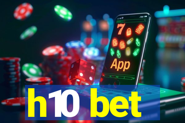 h10 bet